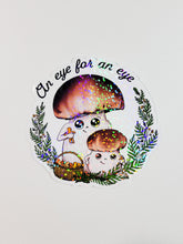 Load image into Gallery viewer, &quot;An Eye For An Eye&quot; Porcini Mushroom Sticker