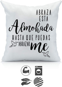 "Abraza esta Almohada Hasta Que Puedas Abrazarme" - LDR Pillowcase Spanish